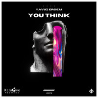 Yavuz Erdem - You Think