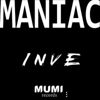 Inve - Maniac