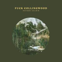 Hayden Calnin - Fuck Collingwood (Explicit)