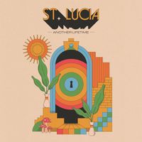 St. Lucia - Another Lifetime