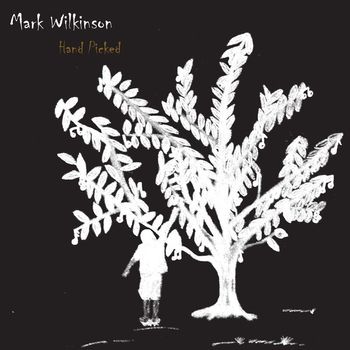 Mark Wilkinson - Hand Picked