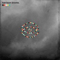 Harrison Brome - Fill Your Brains (Explicit)