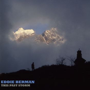 Eddie Berman - This Past Storm