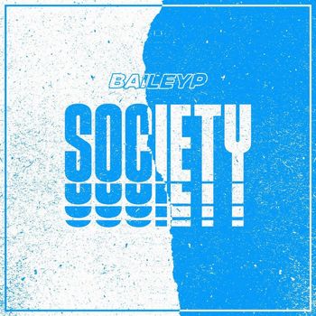 Bailey P - Society