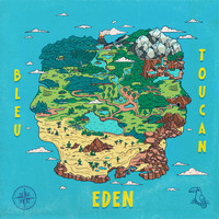 Bleu Toucan - Eden