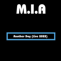 M.I.A. - Another Day (Live 2022)