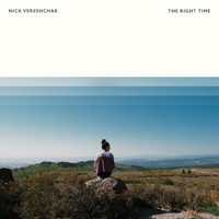 Nick Vereshchak - The Right Time