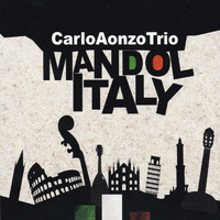 Carlo Aonzo Trio - Mandolitaly