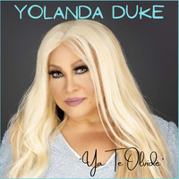 Yolanda Duke - Ya Te Olvide