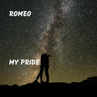 Romeo - My Pride (Explicit)