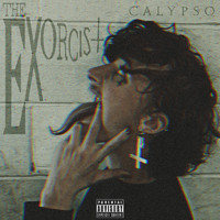 Calypso - The Exorcist (Explicit)