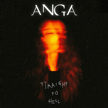 Anga - Straight To Hell