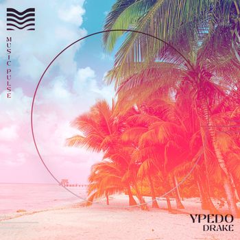 Ypedo - Drake