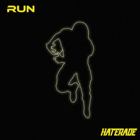 Haterade - Run
