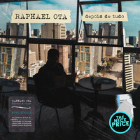 Raphael Ota - Depois de Tudo