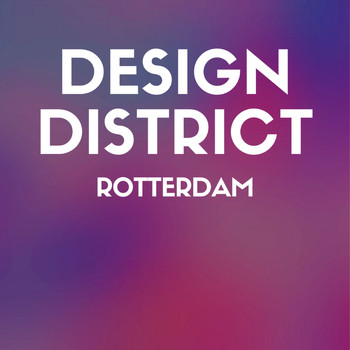 Various Artists - Design District: Rotterdam