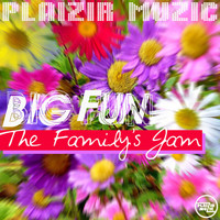 The Family's Jam - Big Fun