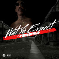 Flare - Wat Yu Expect (Freestyle) (Explicit)