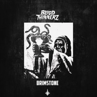 BloodThinnerz - Brimstone