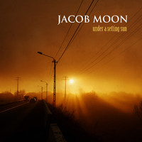 Jacob Moon - Under a Setting Sun