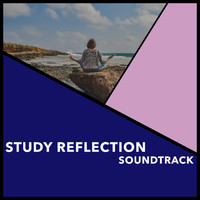 Relaxing Chill Out Music - Study Reflection Soundtrack