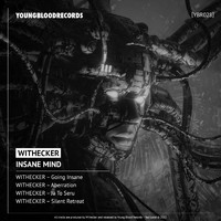 Withecker - Insane Mind ([Ybr028])