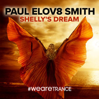 Paul Elov8 Smith - Shelly's Dream