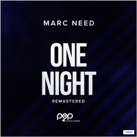 Marc Need - One Night (Remastered)