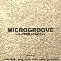 Microgroove - Hyperspace