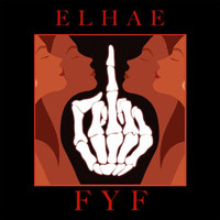 Elhae - FYF