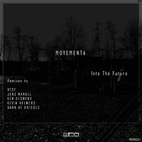 Movement6 - Into the Future