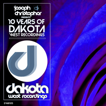 Various Artists - Joseph Christopher Presents (10 Years of Dakota West Recordings [Explicit])