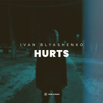 Ivan Blyashenko - Hurts
