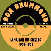 Don Drummond - Jamaican Hit Singles 1960-1962