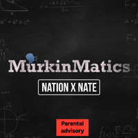 nation - MurkinMatics (Explicit)