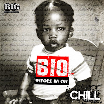 CHILL - Bio