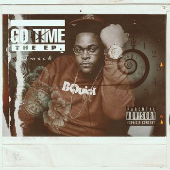 Tmack - Go Time (Explicit)