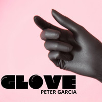 Peter Garcia - Glove