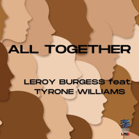 Leroy Burgess - All Together (Master Mixes)