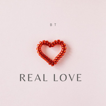 BT - Real Love
