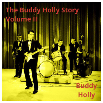 Buddy Holly - The Buddy Holly Story, Vol. II