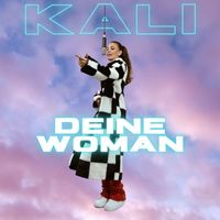 KALI - Deine Woman