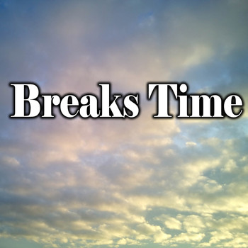 Various Artists - Breaks Time