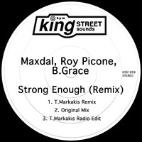 Maxdal, Roy Picone & B.Grace - Strong Enough (Remix)