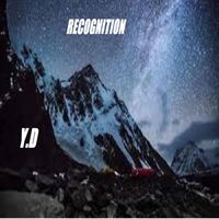 Y.D - Recognition (Explicit)