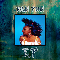 Dawn Penn - Dawn Penn EP