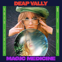 Deap Vally - Magic Medicine (NOAH TEREFE REMIX)