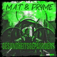 PRYME - Gesundheitsgefährdend EP (Explicit)