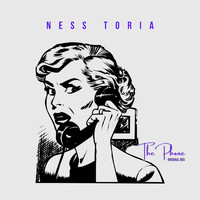 Ness Toria - The Phone (Original Mix)