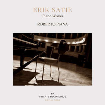 Roberto Piana - Erik Satie: Piano Works